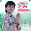 About Happy Birthday Rakesh Vaishnav Song